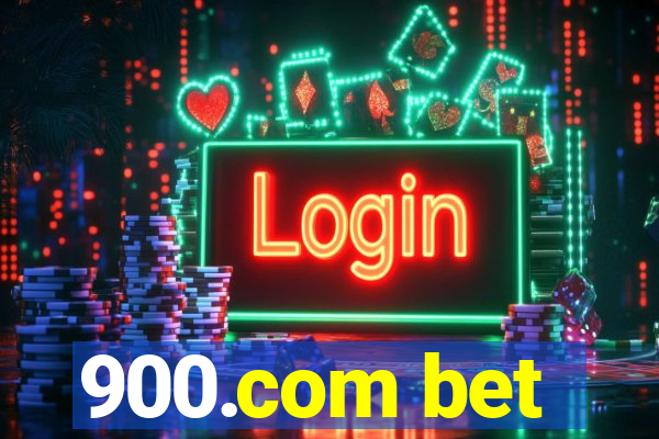 900.com bet